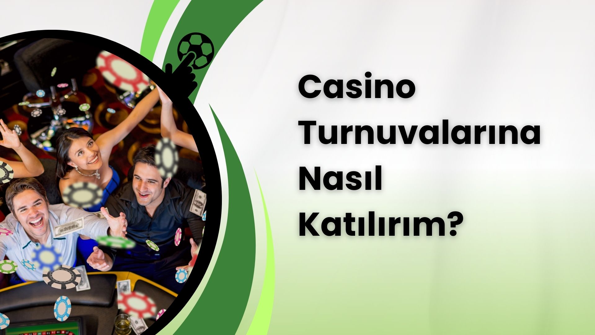 Casino Turnuvalarına Nasıl Katılırım